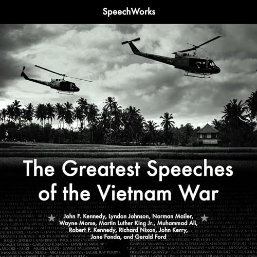Cover of The Greatest Speeches of the Vietnam War