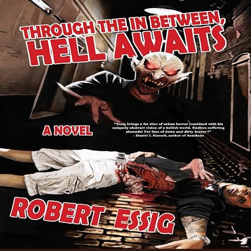 Cover of Through the In Between, Hell Awaits