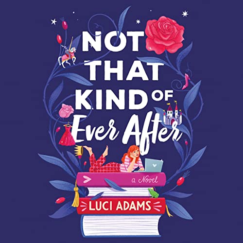 Cover of Not That Kind of Ever After