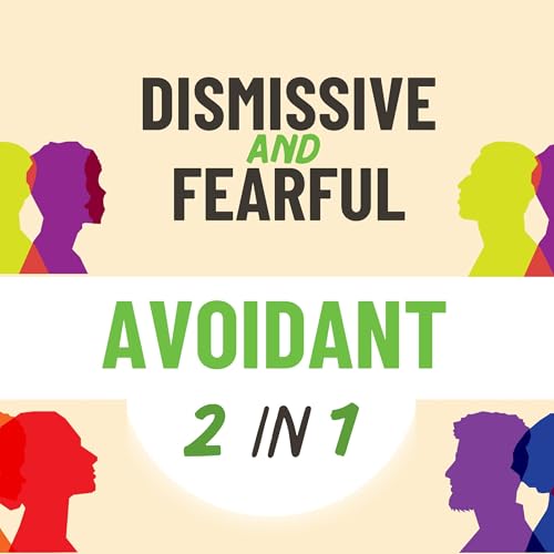 Cover of Fearful and Dismissive Avoidant
