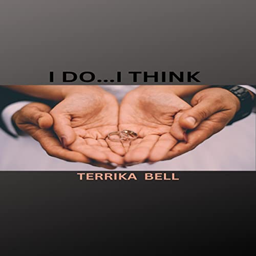 Cover of I Do...I Think