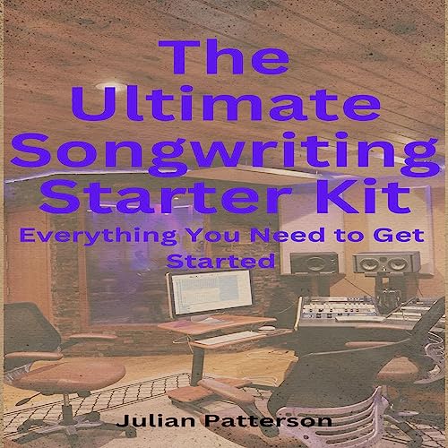Cover of The Ultimate Songwriting Starter Kit
