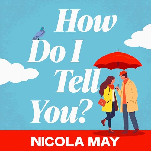 Cover of How Do I Tell You?