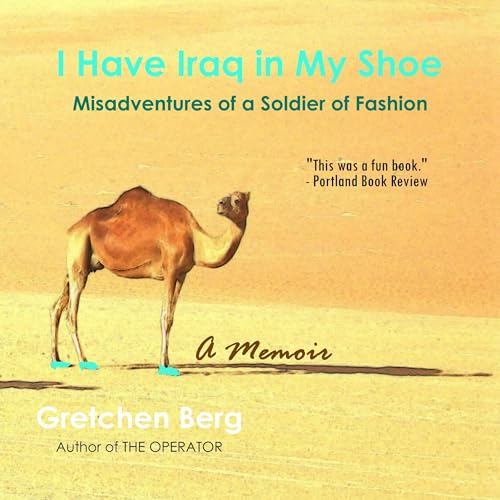 Cover of I Have Iraq in My Shoe