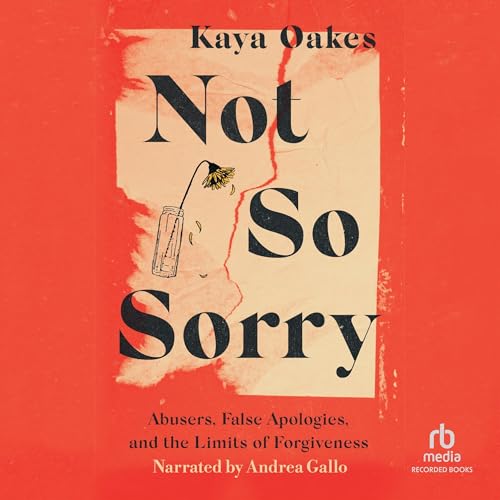 Cover of Not So Sorry