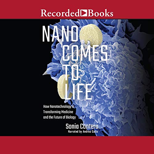 Cover of Nano Comes to Life