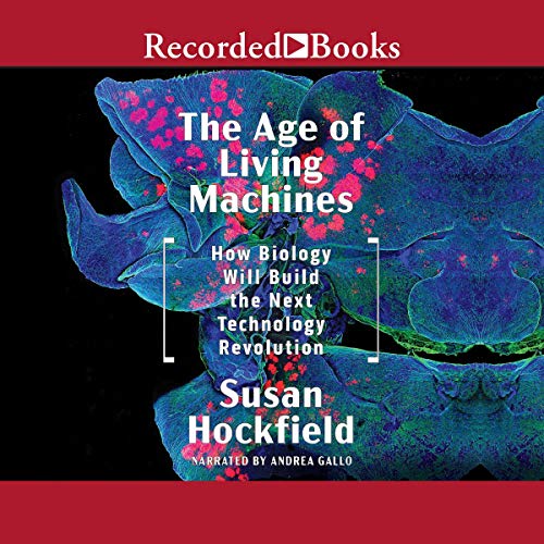 Cover of The Age of Living Machines