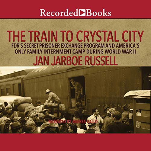 Cover of The Train to Crystal City