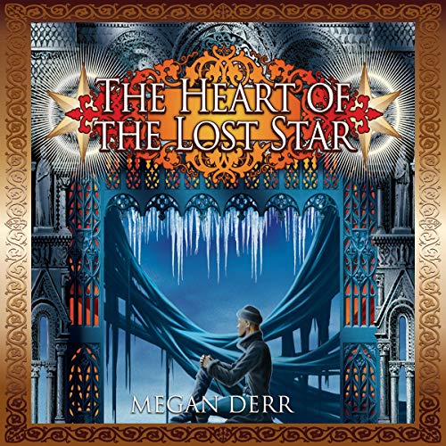 Cover of The Heart of the Lost Star