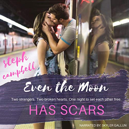 Cover of Even the Moon Has Scars
