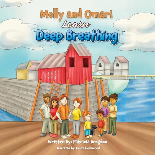 Cover of Molly and Omari Learn Deep Breathing