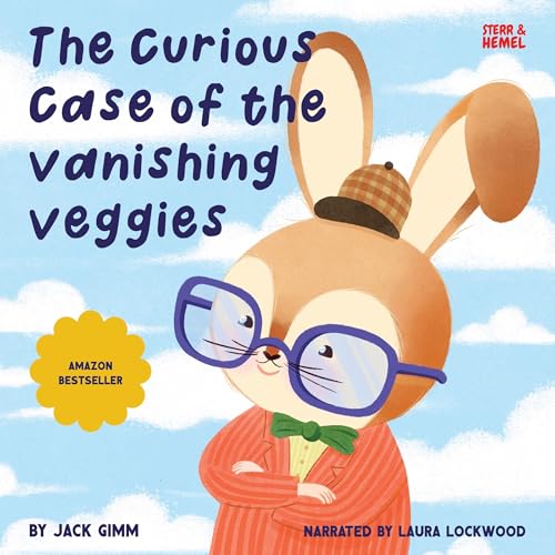 Cover of The Curious Case of the Vanishing Veggies