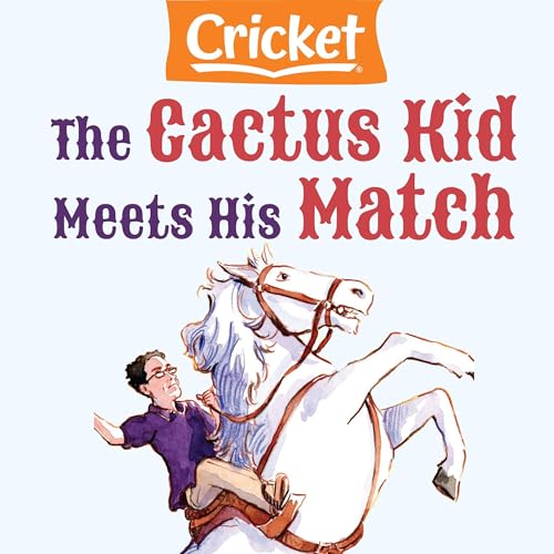 Cover of The Cactus Kid Meets His Match