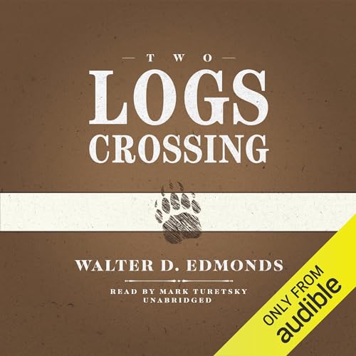 Cover of Two Logs Crossing