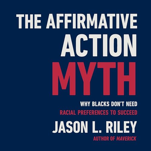 Cover of The Affirmative Action Myth