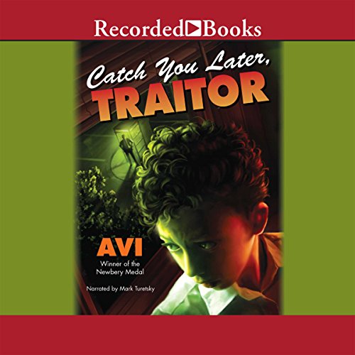 Cover of Catch You Later, Traitor