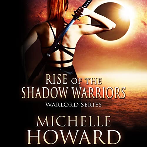 Cover of Rise of the Shadow Warriors