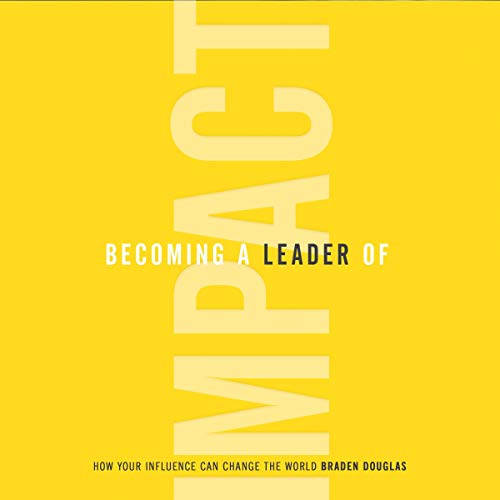 Cover of Becoming a Leader of Impact