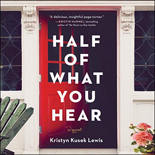 Cover of Half of What You Hear