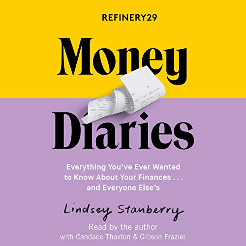 Cover of Refinery29 Money Diaries