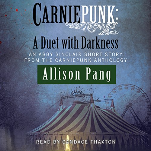 Cover of Carniepunk: A Duet with Darkness