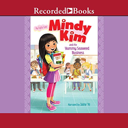 Cover of Mindy Kim and the Yummy Seaweed Business