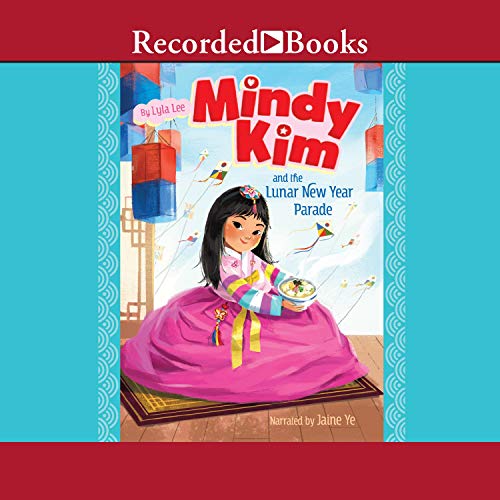 Cover of Mindy Kim and the Lunar New Year Parade