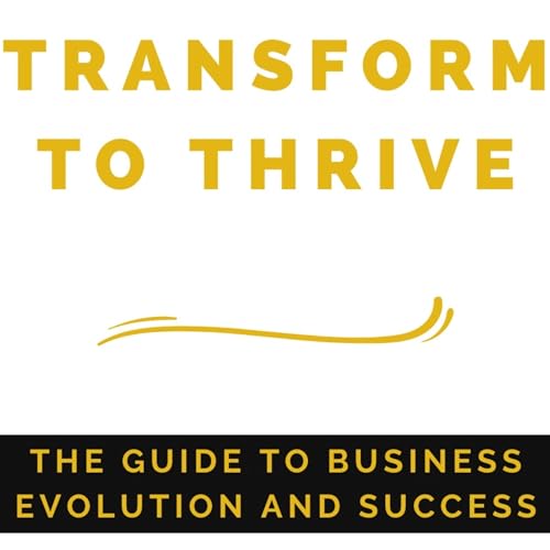Cover of Transform to Thrive