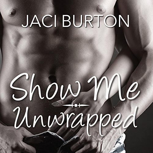 Cover of Show Me/Unwrapped