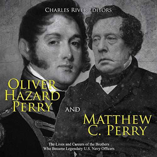 Cover of Oliver Hazard Perry and Matthew C. Perry
