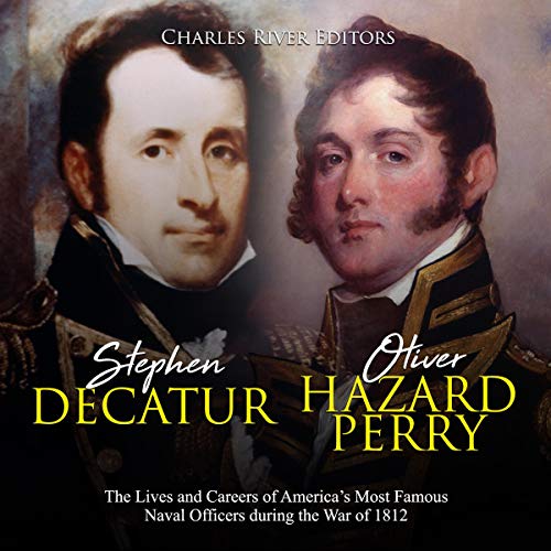 Cover of Stephen Decatur and Oliver Hazard Perry