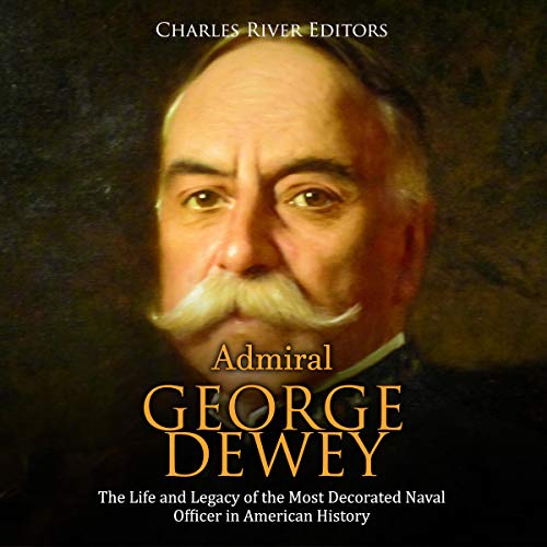 Cover of Admiral George Dewey