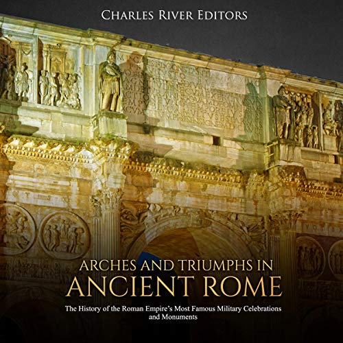 Cover of Arches and Triumphs in Ancient Rome