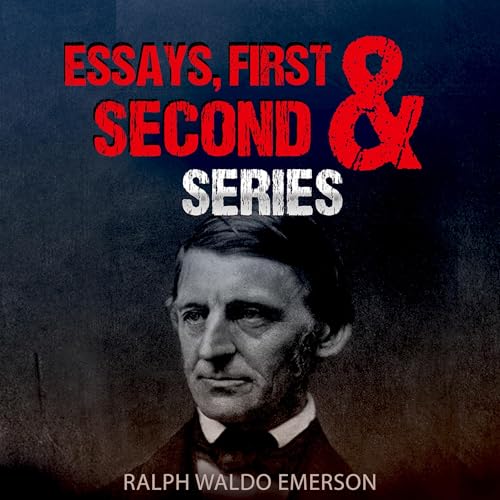 Cover of Essays, First & Second Series: (Annotated)
