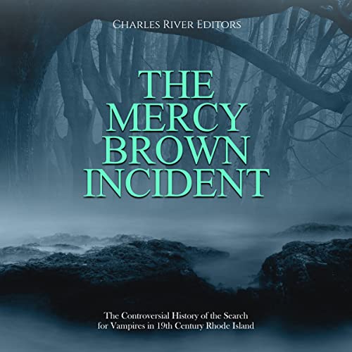 Cover of The Mercy Brown Incident