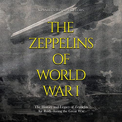 Cover of The Zeppelins of World War I