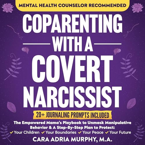 Cover of Coparenting With A Covert Narcissist