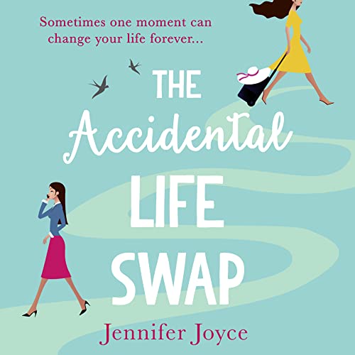 Cover of The Accidental Life Swap