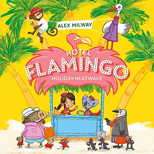 Cover of Hotel Flamingo: Holiday Heatwave