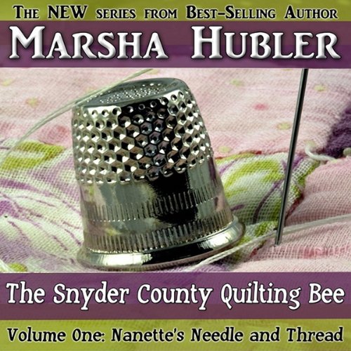 Cover of The Snyder County Quilting Bee, Volume 1
