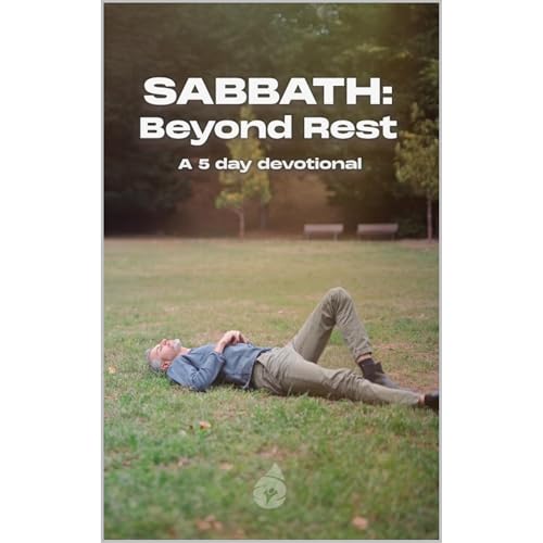 Cover of Sabbath: Beyond Rest