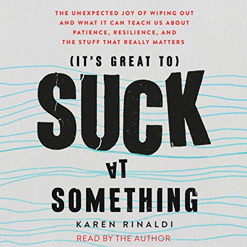 Cover of It's Great to Suck at Something