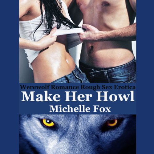 Cover of Make Her Howl