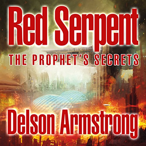 Cover of Red Serpent: The Prophet’s Secrets