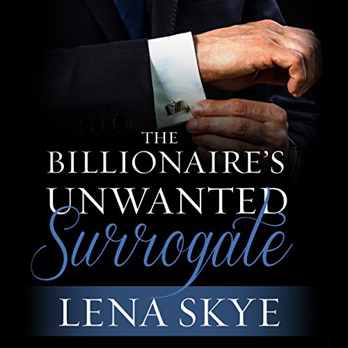 Cover of The Billionaire's Unwanted Surrogate