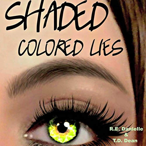Cover of Shaded: Colored Lies