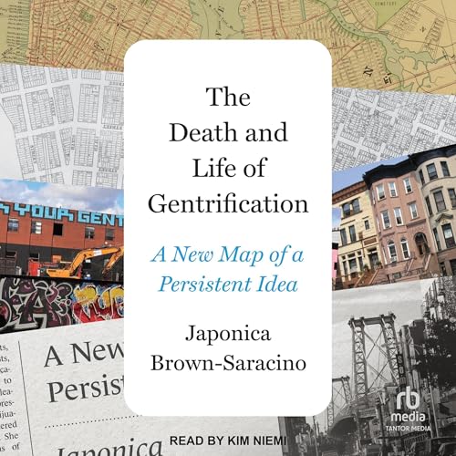 Cover of The Death and Life of Gentrification