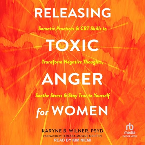 Cover of Releasing Toxic Anger for Women