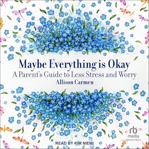 Cover of Maybe Everything is Okay