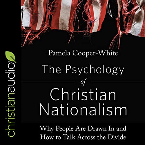 Cover of The Psychology of Christian Nationalism